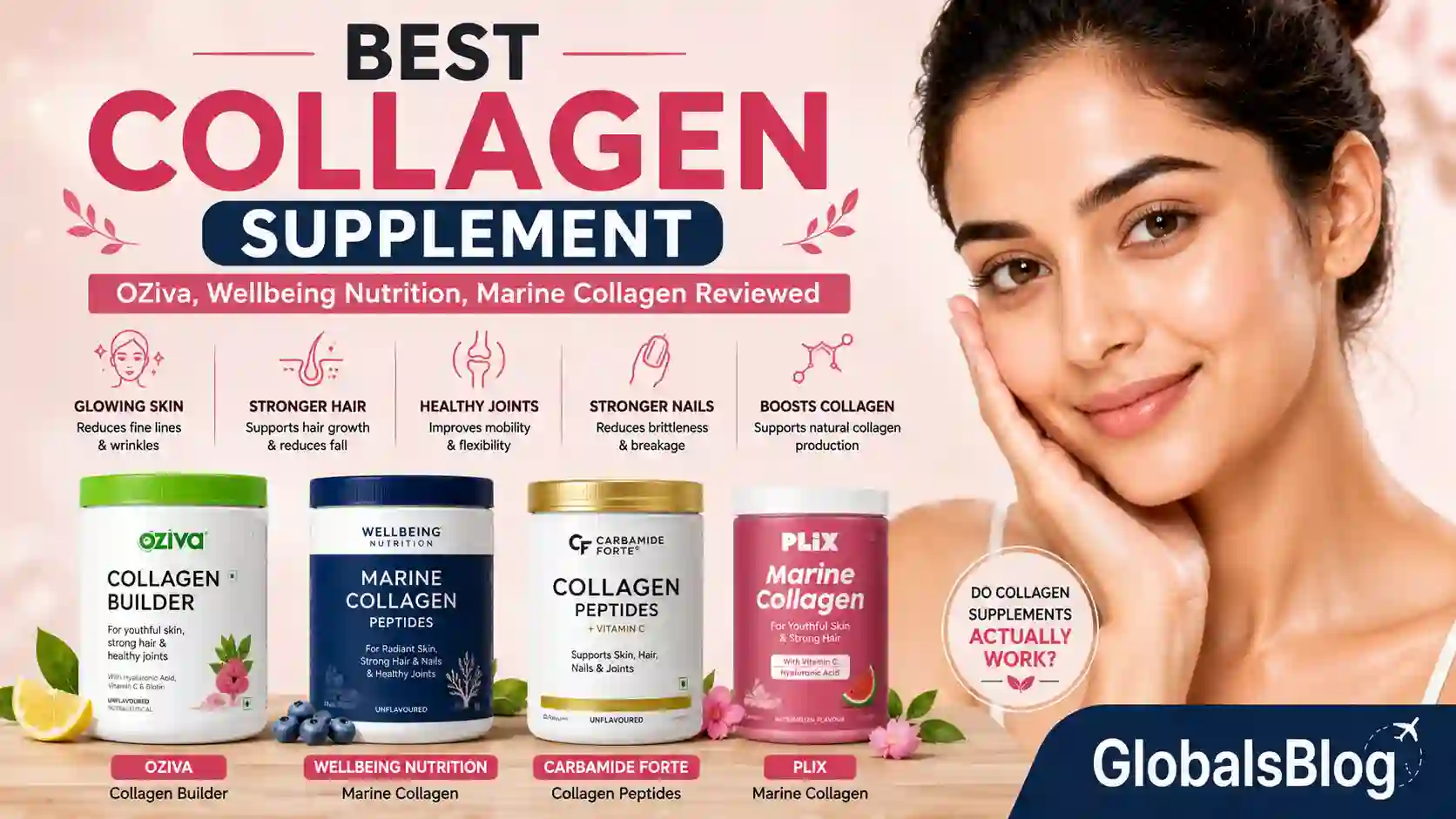 Best Collagen Supplement — OZiva, Wellbeing Nutrition, Marine Collagen Reviewed