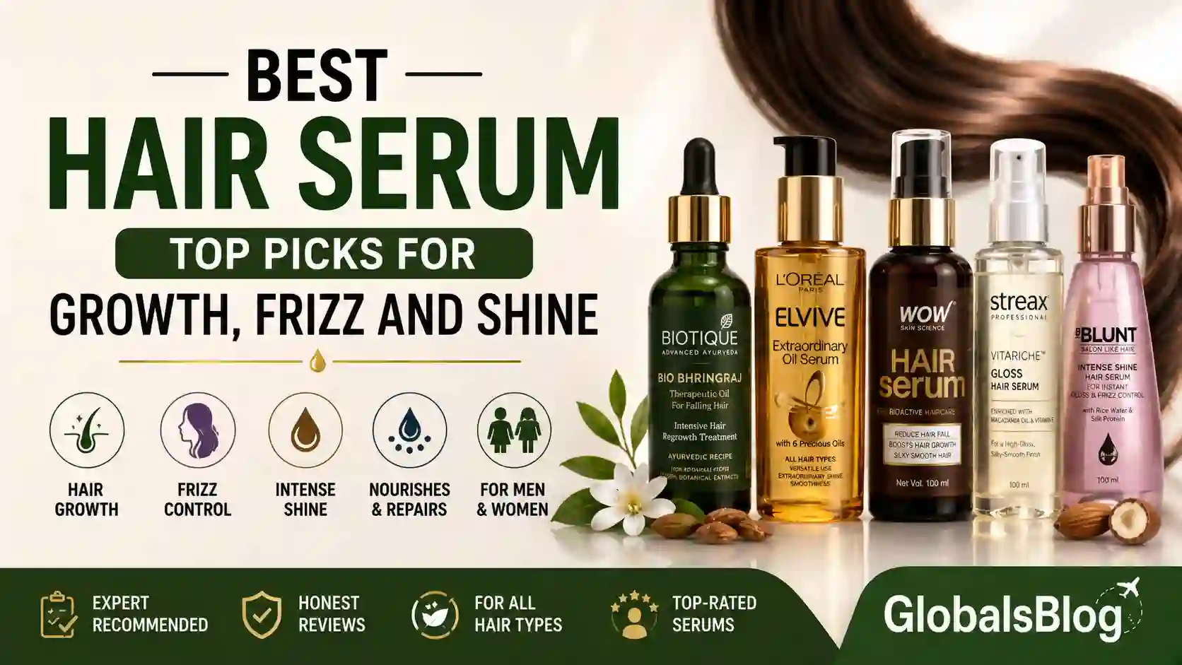 Best Hair Serum — Top Picks for Growth, Frizz and Shine
