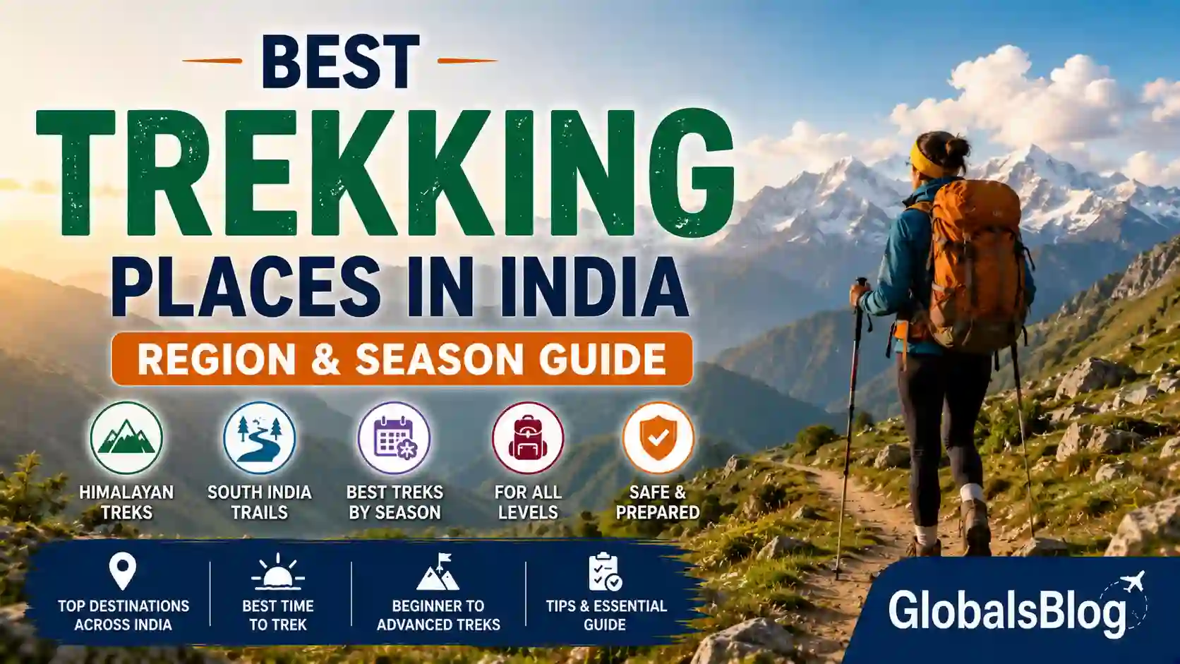 Best Trekking Places in India — Region and Season Guide