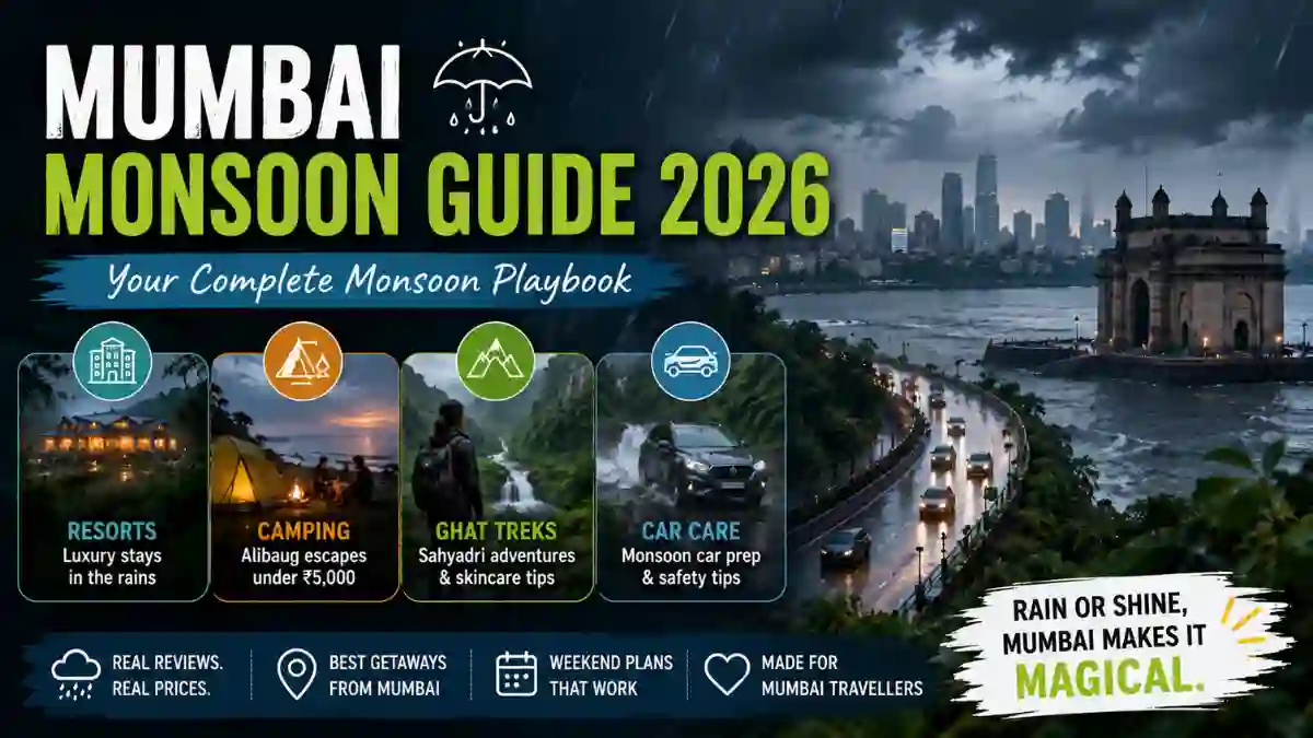 Mumbai Monsoon Guide Resorts, Camping & Ghat Treks