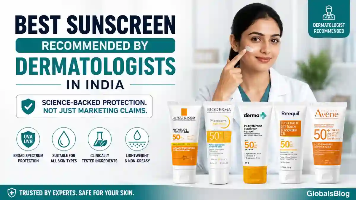 Best Sunscreen Recommended by Dermatologists in India