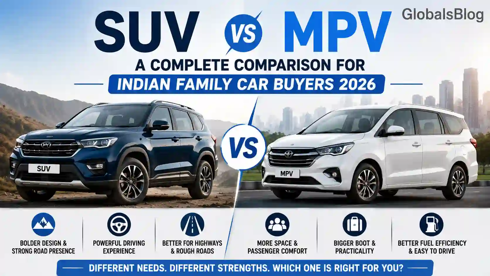 SUV vs MPV — Which Is Better for Indian Families?